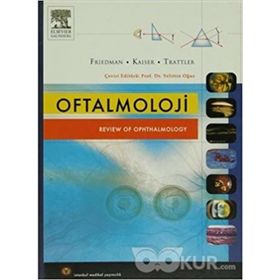 Oftalmoloji - Neil J. Friedman Peter K. Kaiser William B. Trattler