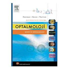 Oftalmoloji - Neil J. Friedman Peter K. Kaiser William B. Trattler