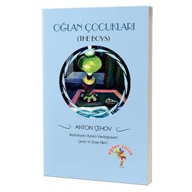 Oğlan Çocukları - Anton Çehov