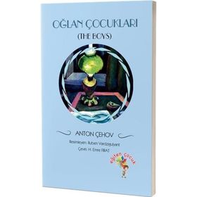 Oğlan Çocukları - Anton Çehov