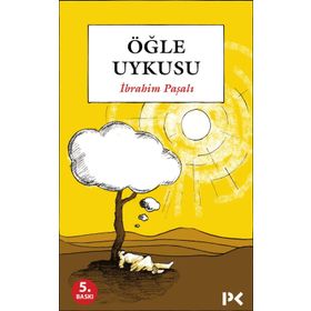ÖĞLE UYKUSU - İBRAHIM PAŞALI