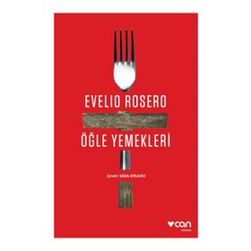 Öğle Yemekleri - Evelio Rosero