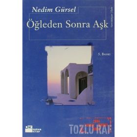 ÖĞLEDEN SONRA AŞK - GENEL