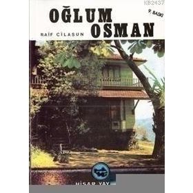 OĞLUM OSMAN - RAIF CILASU