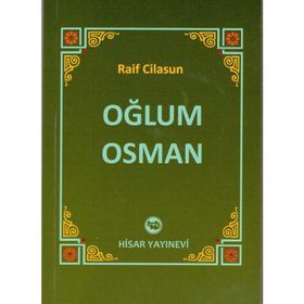 OĞLUM OSMAN - RAIF CILASU
