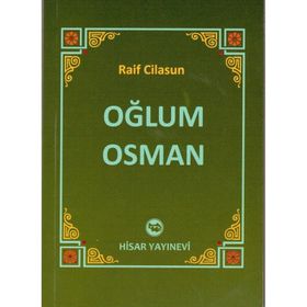 OĞLUM OSMAN - RAIF CILASU