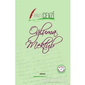 Oğluma Mektub - İbnu'l Cevzi