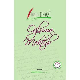 Oğluma Mektub - İbnu'l Cevzi
