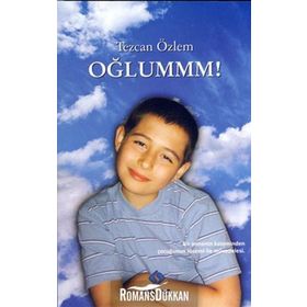 Oğlummm! - Tezcan Özlem
