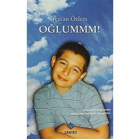 Oğlummm! - Tezcan Özlem