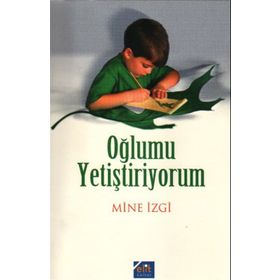 OĞLUMU YETİŞTİRİYORUM - MINE EZGI