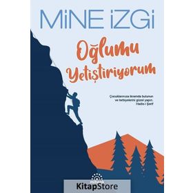 OĞLUMU YETİŞTİRİYORUM - MINE EZGI