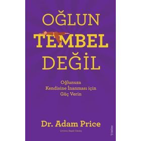 Oğlun Tembel Değil - Adam Price