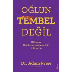 Oğlun Tembel Değil - Adam Price