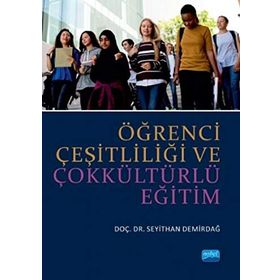 Öğrenci Çeşitliliği ve Çokkültürlü Eğitim - Seyithan Demirdağ