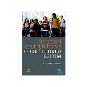 Öğrenci Çeşitliliği ve Çokkültürlü Eğitim - Seyithan Demirdağ