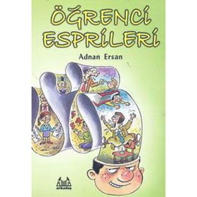 ÖĞRENCİ ESPRILERI - ADNAN ERSAN