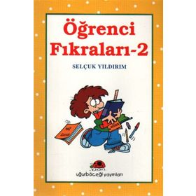 ÖĞRENCİ FIKRALARI - 2 - SELÇUK YILDIRIM