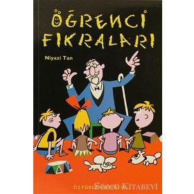 ÖĞRENCI FIKRALARI - NIYAZI TAN