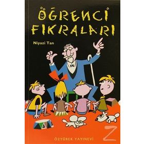 ÖĞRENCI FIKRALARI - NIYAZI TAN