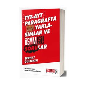 Öğrenci İşi Yayınlar TYT AYT Parağrafta Yeni Yaklaşımlar ve Ösym İşi Sorular