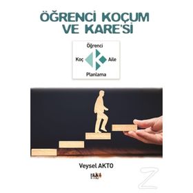 Öğrenci Koçum Ve Kare'si - Veysel Akto