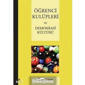 ÖĞRENCİ KULÜPLERİ VE DEMOKRASI KÜLTÜRÜ - İKRAM ÇINAR