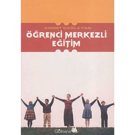 ÖĞRENCİ MERKEZLI EĞİTİM - AHMET ÇAĞLAYAN