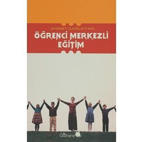ÖĞRENCİ MERKEZLI EĞİTİM - AHMET ÇAĞLAYAN