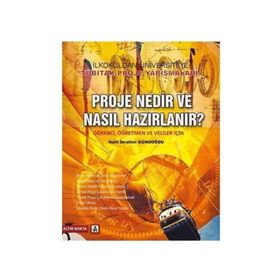 ÖĞRENCİ, ÖĞRETMEN VE VELILER İÇİN PROJE NEDIR VE NASIL HAZIRLANIR? - HALIL İBRAHİM GÜNDOĞDU