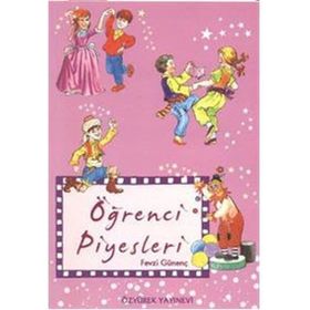 Öğrenci Piyesleri - Fevzi Günenç