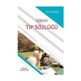 ÖĞRENCİ TIP SÖZLÜĞÜ - ÇAĞATAY GÜLER