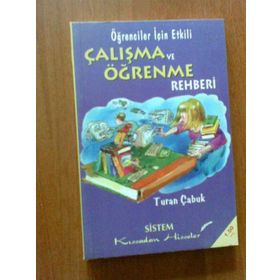 Öğrenciler için Etkili Çalışma ve Öğrenme Rehbeti - Turan Çabuk