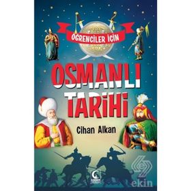 Öğrenciler İçin Osmanlı Tarihi - Mehmet Akbulut