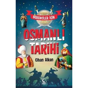 Öğrenciler İçin Osmanlı Tarihi - Mehmet Akbulut