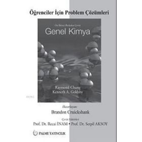 Öğrenciler İçin Problem Çözümleri Genel Kimya Chang - Brandon Cruickshank Raymond Chang