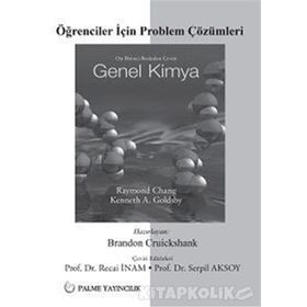 Öğrenciler İçin Problem Çözümleri Genel Kimya Chang - Brandon Cruickshank Raymond Chang
