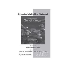 Öğrenciler İçin Problem Çözümleri Genel Kimya Chang - Brandon Cruickshank Raymond Chang