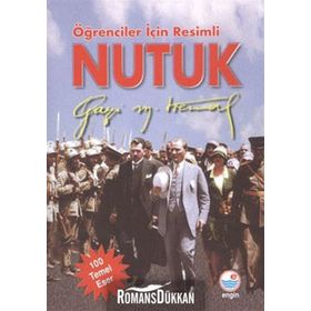 Öğrenciler İçin Resimli Nutuk - Gazi Mustafa Kemal Atatürk