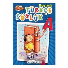 ÖĞRENCİLER İÇİN RESIMLI TÜRKÇE SÖZLÜK - ALI PÜSKÜLLÜOĞLU
