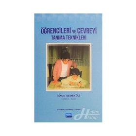 Öğrencileri ve Çevreyi Tanıma Teknikleri - İsmet Kemertaş