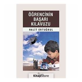 ÖĞRENCİNİN BAŞARI KILAVUZU - HALIT ERTUĞRUL