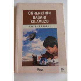 ÖĞRENCİNİN BAŞARI KILAVUZU - HALIT ERTUĞRUL