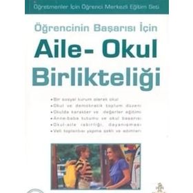 ÖĞRENCİNİN BAŞARISI İÇİN AILE - OKUL BİRLİKTELİĞİ - BIROL VURAL