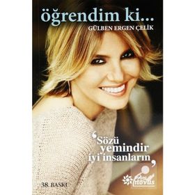 Öğrendim ki... - Gülben Ergen Çelik