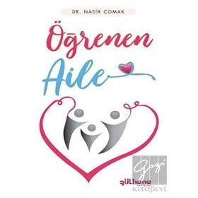 Öğrenen Aile - Dr. Nadir Çomak