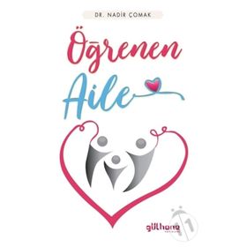 Öğrenen Aile - Dr. Nadir Çomak