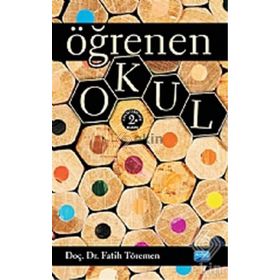 ÖĞRENEN OKUL - FATIH TORAMAN