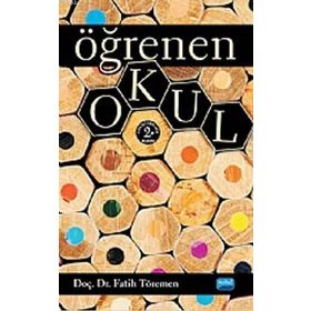 ÖĞRENEN OKUL - FATIH TORAMAN