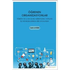 Öğrenen Organizasyonlar - Cem Ayden